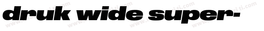 druk wide super字体转换